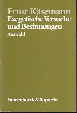 Immagine del venditore per Exegetische Versuche und Besinnungen. Auswahl venduto da Graphem. Kunst- und Buchantiquariat