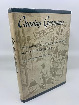 Seller image for Chasing Geronimo: The Journal of Leonard Wood May- September, 1886 for sale by Zach the Ripper Books