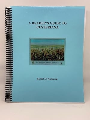 A reader's guide to Custeriana