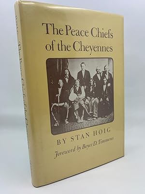 Seller image for The Peace Chiefs Of The Cheyennes for sale by Zach the Ripper Books