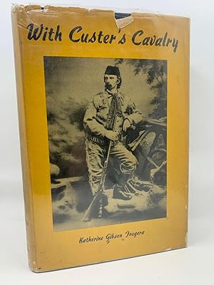 With Custer's Cavalry