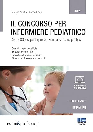 Bild des Verkufers fr Il concorso per infermiere pediatrico zum Verkauf von Libro Co. Italia Srl