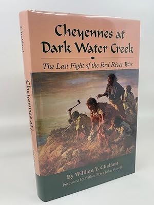 Imagen del vendedor de Cheyennes at Dark Water Creek a la venta por Zach the Ripper Books