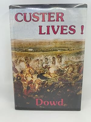 Custer Lives!