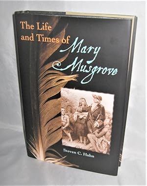 Immagine del venditore per The Life and Times of Mary Musgrove venduto da Books About the South