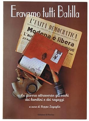 Seller image for ERAVAMO TUTTI BALILLA.: for sale by Bergoglio Libri d'Epoca