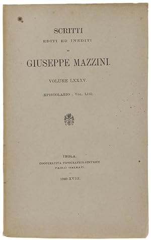 SCRITTI EDITI ED INEDITI. Volume LXXXV (Epistolario - Vol. LIII). - Edizione Nazionale degli Scri...