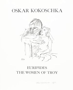 The Women of Troy. [Die Trojanerinnen].