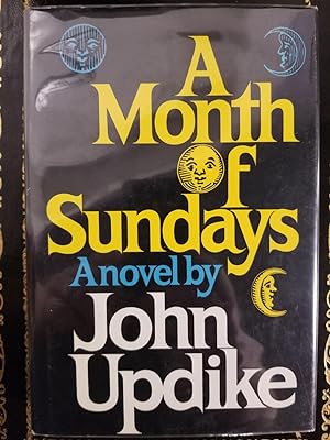 A Month of Sundays [FIRST EDITION]