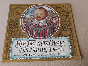 Seller image for Sir Francis Drake: His Daring Deeds for sale by Nightshade Booksellers, IOBA member