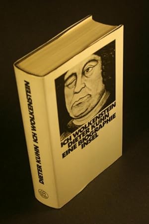 Bild des Verkufers fr Ich Wolkenstein: eine Biographie. zum Verkauf von Steven Wolfe Books