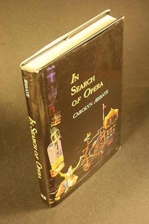 Seller image for In search of opera. for sale by Steven Wolfe Books