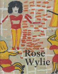 Seller image for Rose Wylie for sale by timkcbooks (Member of Booksellers Association)