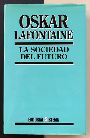 La sociedad del futuro.