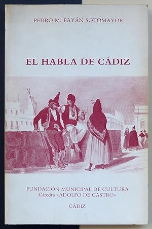 El habla de Cádiz.