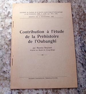 CONTRIBUTION A L ETUDE DE LA PREHISTOIRE DE L OUBANGHI
