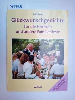 Glückwunschgedichte für die Hochzeit und andere Familienfeste : mit Postkarten zum Heraustrennen....