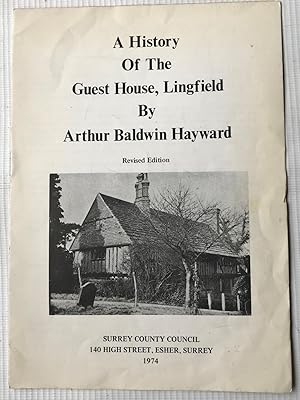 History of the Guest House, Lingfield, Surrey