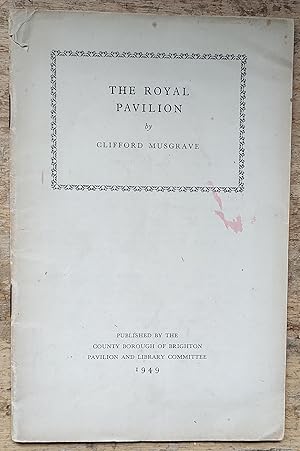 Image du vendeur pour The Royal Pavilion (1949) mis en vente par Shore Books