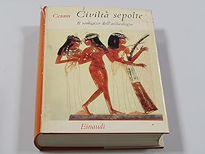 C. W. Ceram. Civiltà sepolte