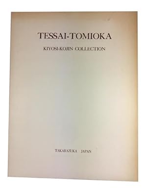 Tessai-Tomioka: Kiyosi-Kojin Collection