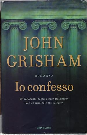 Bild des Verkufers fr Io confesso - John Grisham zum Verkauf von libreria biblos