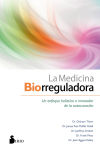 Seller image for La medicina biorreguladora for sale by Agapea Libros