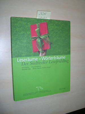 Leseräume - Wörterträume. Der Südtiroler Lesefrühling.