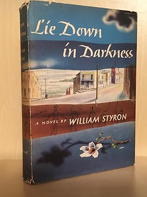 Seller image for Lie Down in Darkness for sale by Ink