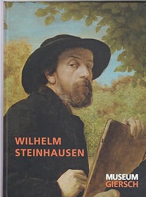 Wilhelm Steinhausen : Natur und Religion ; [zu der Ausstellung "Wilhelm Steinhausen - Natur und R...