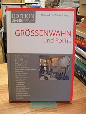 Größenwahn und Politik,