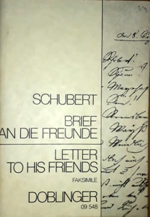 Bild des Verkufers fr Franz Schubert Brief an die Freunde. Letter to his Friends. Faksimile zum Verkauf von Paul van Kuik Antiquarian Music