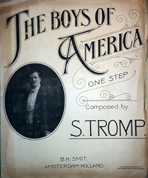 Seller image for The boys of America. One step [for piano] for sale by Paul van Kuik Antiquarian Music