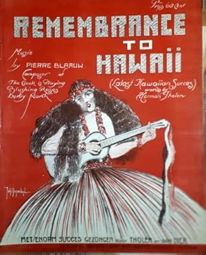 Remembrance to Hawaii (latest Hawaiian song)