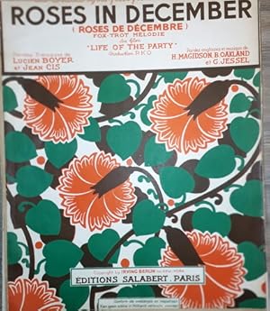 Bild des Verkufers fr Roses in December. Fox-trot mlodie du film "Life of the party" zum Verkauf von Paul van Kuik Antiquarian Music