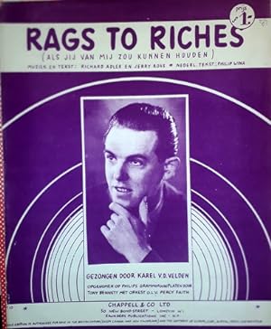 Rags to riches (Als jij van mij zou kunnen houden)
