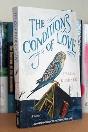 Seller image for The Conditions of Love ***ADVANCE READERS COPY*** for sale by Beaver Bridge Books