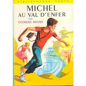 Seller image for michel au val d'enfer for sale by secretdulivre
