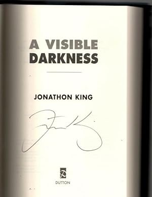 Imagen del vendedor de A Visible Darkness by Jonathon King (First Edition) Signed a la venta por Heartwood Books and Art