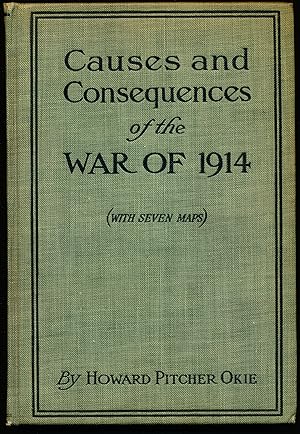 Imagen del vendedor de CAUSES AND CONSEQUENCES OF THE WAR OF 1914. a la venta por Alkahest Books