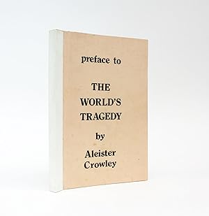 Seller image for PREFACE TO THE WORLD'S TRAGEDY for sale by LUCIUS BOOKS (ABA, ILAB, PBFA)