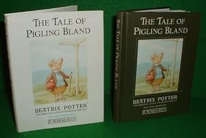 THE TALE OF PIGLING BLAND The Original Authorized Edition New Colour Reproductions From Original ...