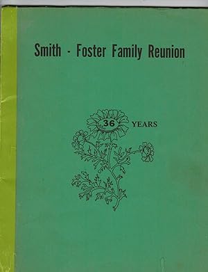 Seller image for THE SMITH-FOSTER FAMILY REUNION for sale by Jim Hodgson Books