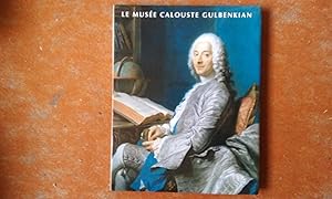 Imagen del vendedor de Le Muse Calouste Gulbenkian a la venta por Librairie de la Garenne