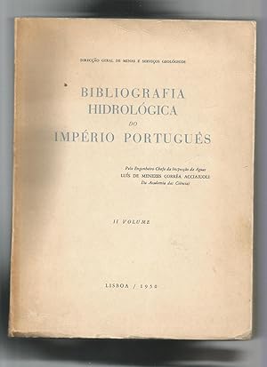 Immagine del venditore per Bibliografia hidrolgica do Imprio Portugus. II Volume. venduto da Librera El Crabo