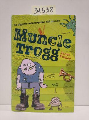 Seller image for MUNCLE TROGG for sale by Librera Circus