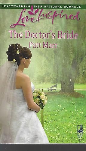 Bild des Verkufers fr The Doctor's Bride (Love Inspired #429) zum Verkauf von Vada's Book Store