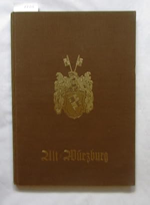 Imagen del vendedor de Alt-W�rzburg. Eine Auswahl bildlicher Darstellungen aus W�rzburgs Vergangenheit nach zeitgen�ssischen Gem�lden, Handzeichnungen, Holzschnitten, Kupferstichen, Lithographien in 100 Bildern. a la venta por Versandantiquariat Dr. Wolfgang Ru�