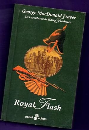 Immagine del venditore per ROYAL FLASH : las aventuras de Harry Flashman. venduto da Librera DANTE