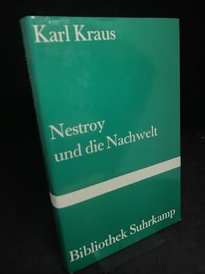 Nestroy und die Nachwelt. Mit eeinem Nachwort von Hans Mayer. (= Bibliothek Suhrkamp Band 387).